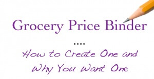 Learn how to use a grocery price binder.