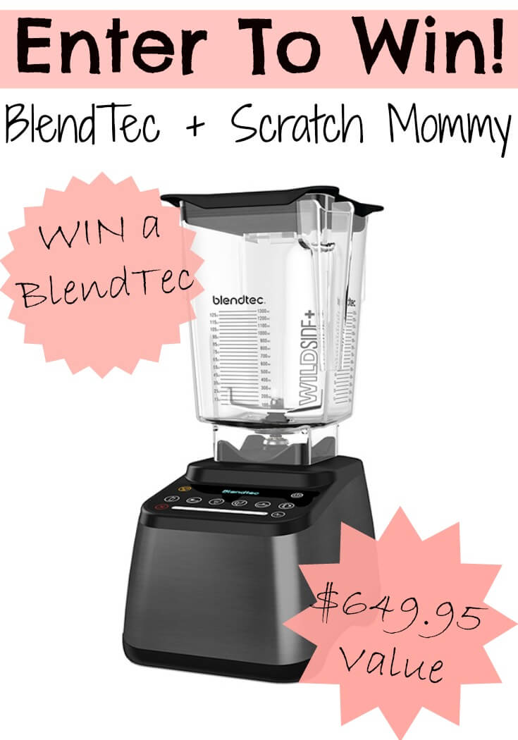 Win-A-Blendtec-Blender-From-Scratch-Mommy