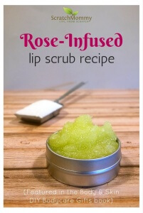 Rose-Infused Lip Scrub Recipe - So nourishing for your lips and easy to make (great to give as gifts). Find even more gift recipes here in the new DIY Bodycare Gifts book!) - Scratch Mommy